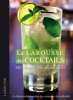 Larousse des cocktails