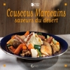 Couscous Marocains saveurs du désert