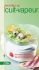 Recettes au cuit vapeur Recettes au cuit vapeur