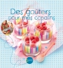 Des goûters pour mes copains
