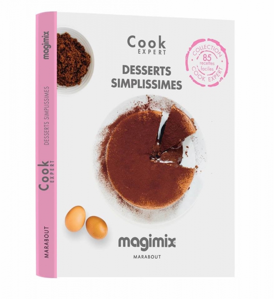 Livre de recettes Desserts Simplissimes pour Cook Expert