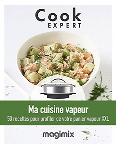 Livre Panier Vapeur XXL Magimix Cook Expert